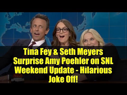 Tina Fey & Seth Meyers Surprise Amy Poehler on SNL Weekend Update - Hilarious Joke Off!