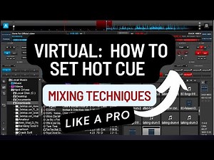 Virtual Dj : How To Set Perfect Hot Cue Point And Mixing Techniques | Dj Tips And Tricks Dj Tutorial