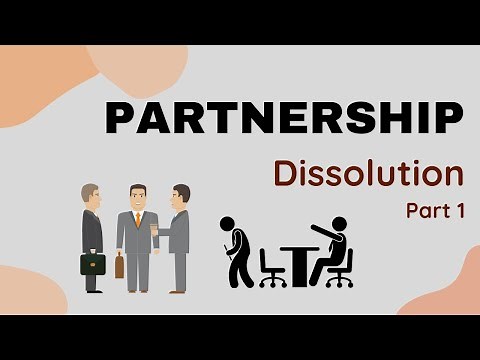 Partnership Dissolution Part 1