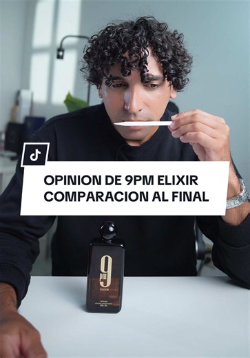 Replying to @Javxx Hola a todos! Aqui dejando la reseña de 9Pm Elixir a peticion de Jax! Gracias todos por apoyarme y los leo en los comentarios, Buenas Noches/Dia #perfumetiktok #perfume #fragrance #paratiiiiiiiiiiiiiiiiiiiiiiiiiiiiiii #cologne