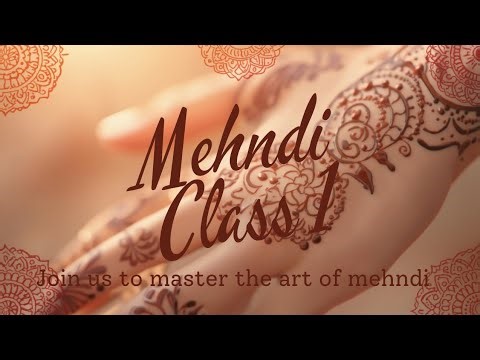 Mehndi Class – Day 1 | Henna Classes | Mehndi Course For Beginners | 