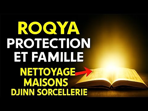 Roqya protection Maison et Famille, Nettoyage Maisons – Djinn Sorcellerie