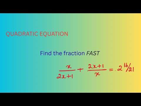 Quadratic Equation- Find the fraction - Word Problem