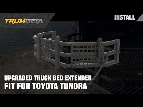 TRUMGETA Upgraded Truck Bed Extender - Installation Process - fit for Toyota Tundra