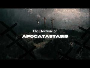 What is Apocatastasis?