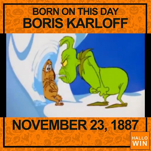 Born on this Day Boris Karloff November 23, 1887 | Hallowin