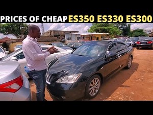 New Price Review Of Lexus ES 350 Lexus ES330 And ES300 In Benin Nigeria