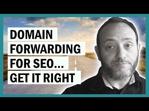 Correct Domain Forwarding for SEO