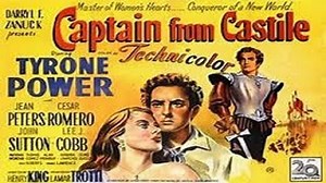 ASA 🎥📽🎬 Captain From Castile (1947) a film directed by Henry King with Tyrone Power, Jean Peters, Cesar Romero, Lee J. Cobb