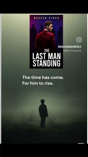 The Last Man Standing by Naveen Singh