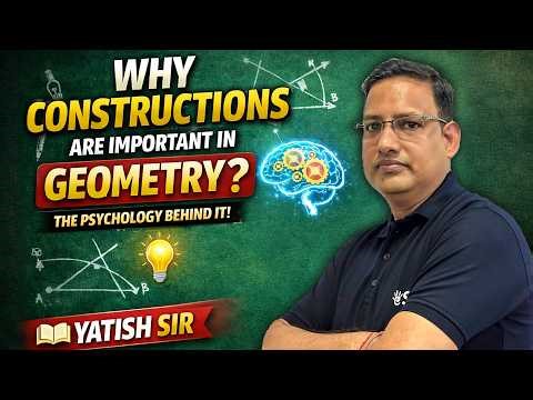 Psychology Behind Constructions in Geometry 🤯 | Why Construction is Important? | Class 9 Maths