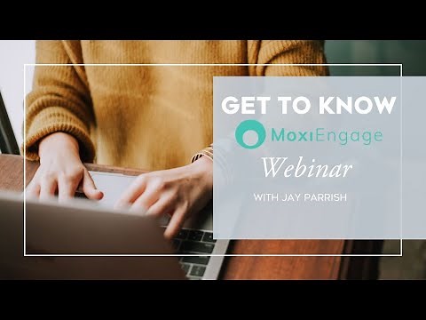 Get to Know MoxiEngage, Your CRM