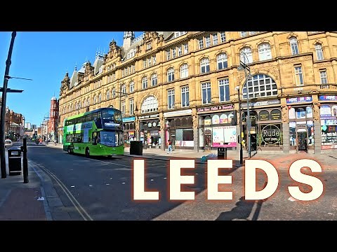 Life in LEEDS, United Kingdom - City Centre Walking Tour