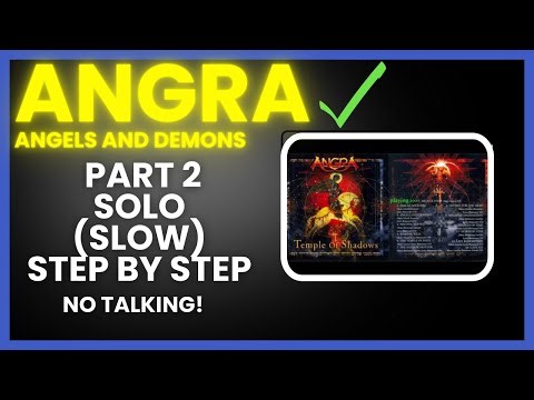 Angra Angels and Demons Slow ! No talking! Step by step Part 2
