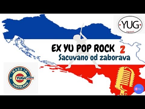 Ex YU Pop Rock hitovi - Sacuvano od zaborava vol. 2