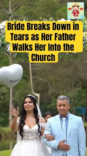 Bride Breaks Down in Tears as Her Father Walks Her Into the Church #wedding