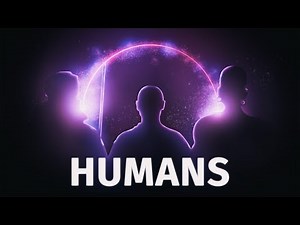Humans - Worldbuilder's Log 49