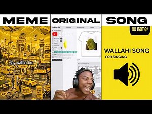 Say Wallahi Bro Say Wallahi Meme VS Original VS Song