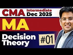 CMA Intermediate MANAGEMENT ACCOUNTING | Dec (2025) | Practice Session - 7 | Gourav Kabra
