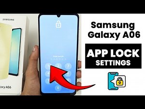 How to Lock Apps In Samsung Galaxy A06 | App Lock Settings