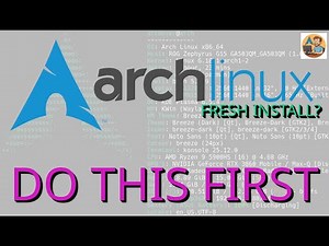 My First Steps After a Clean Install of Arch Linux