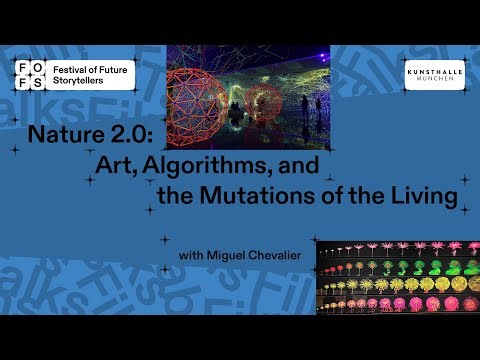 Nature 2.0: Art, Algorithms, and the Mutations of the Living I 2025 FOFS TALK