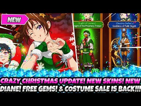 *CRAZY CHRISTMAS UPDATE!* NEW SKINS! NEW DIANE! FREE GEMS! & COSTUME SALE IS BACK! (7DS Grand Cross