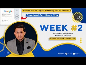 All Quizzes Solution | Week 2 Complete Assignments | Foundations of Digital Marketing & E-Commerce