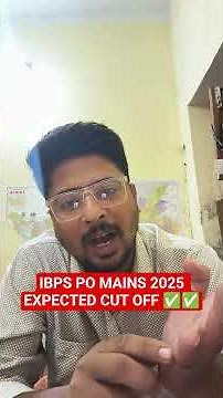 IBPS PO MAINS 2025 expected Cut Off 😲😲 | Oh Really,75 Cut Off 😎😎😎 ||