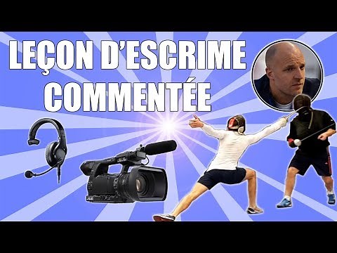 Leçon d'Escrime de Haut Niveau Commentée - Fleuret #2