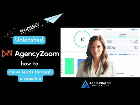 Move leads through each AgencyZoom pipeline stage seamlessly