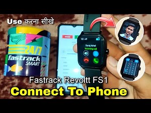 Fastrack Revolt FS1 Smartwatch Connect To Phone | Fastrack Smartwatch Connect To Phone