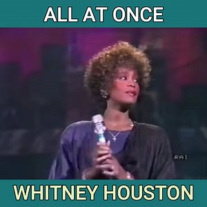 184K views · 8K reactions | Whitney Houston – All at Once (Live with Lyrics) 1987 | Windizzy | Facebook