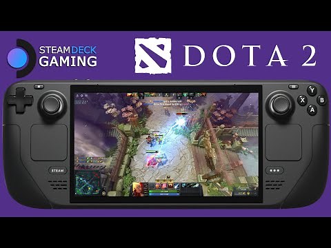 Steam Deck Gameplay - Dota 2 - Max Settings