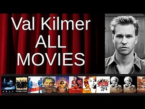 ALL Val Kilmer Movies Ranked by Score (Critics + Fans)
