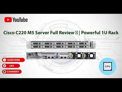 Cisco UCS C220 M5 Server Full Review and Specifications#server #computer