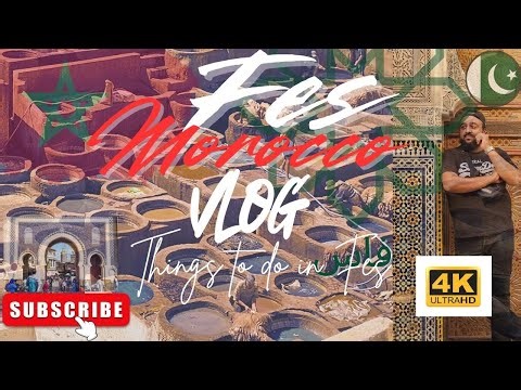 Fes Travel Vlog | Morocco | Walking Tour | food | Moroccan Culture #fes #moroccanculture #travel