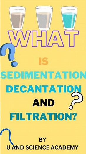 What is sedimentation,decantation,filtration | #science #syllabus #trending #popular