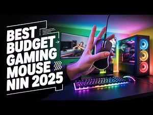 🖱️ Best Budget Gaming Mouse 2025 – Top Picks for Every Gamer