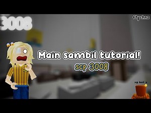 Cara main game scp 3008 :D ୨୧ Roblox