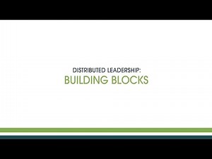 Case Studies in Distributed Leadership: Building Blocks