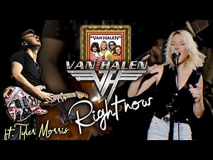 Right Now - Van Halen (Alyona ft. Tyler Morris)