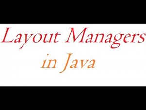 Layout Managers in Java