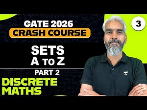 Discrete Maths 03 | Sets Part 02 | GATE 2026 Discrete Maths Crash Course | Vishal Rawtya Sir