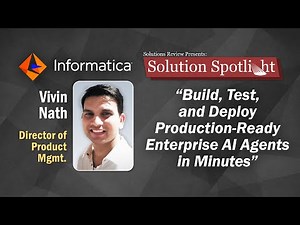 Build, Test, and Deploy Production-Ready Enterprise AI Agents in Minutes | with ‪@InformaticaCorp‬
