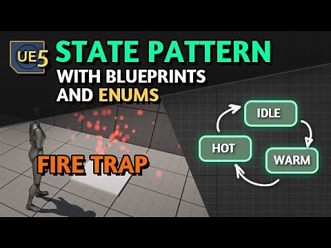 Learning State Pattern with Blueprints in Unreal 5