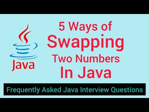 Most Asked Java Interview Programs : Swapping of 2 numbers | 5 ways of swap