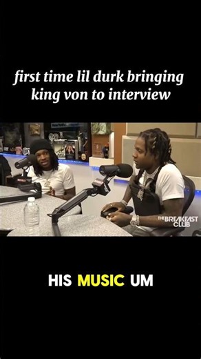 first time lil durk bringing king von to interview...#rap #drill