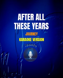 After All These Years - Journey (Karaoke Version) songs lyrics cover videoke #karaoke #videoke #afreralltheseyears | Iconic Karaoke PH