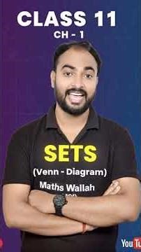Class 11 Maths | Chapter 1 – Sets (Venn Diagram) | Complete Explanation
